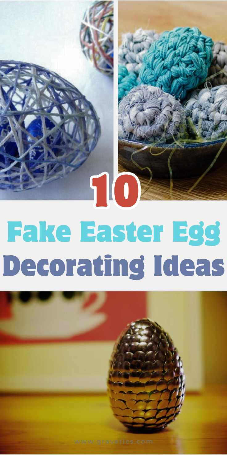 Fake Easter Egg Decorating Ideas