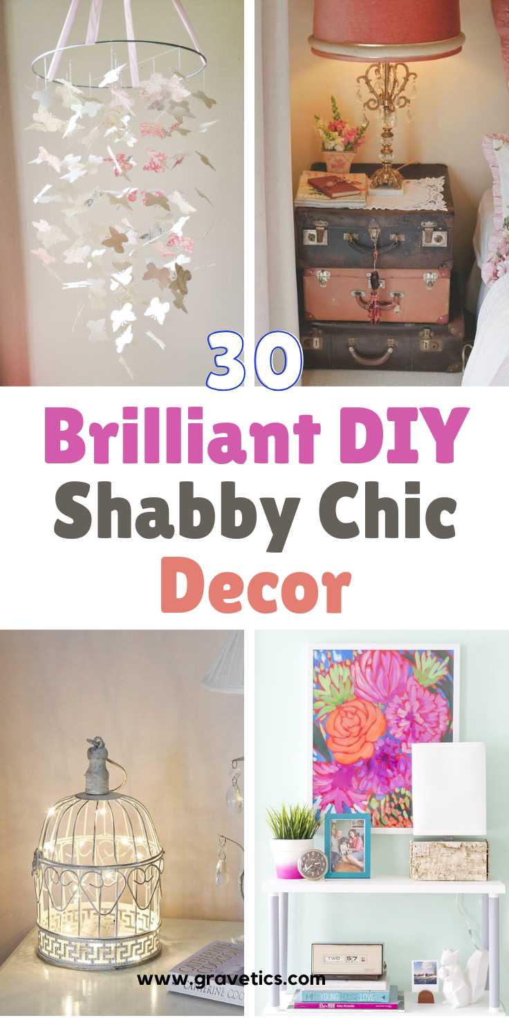 Brilliant DIY Shabby Chic Decor